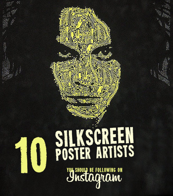 10 Silkscreen Poster Artists You Should Be Following on Instagram (Part1)