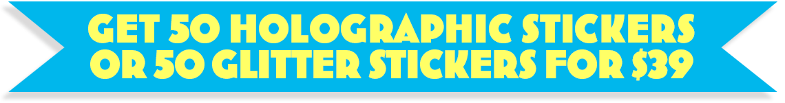 Holographic and Glitter Stickers – 50 for $39